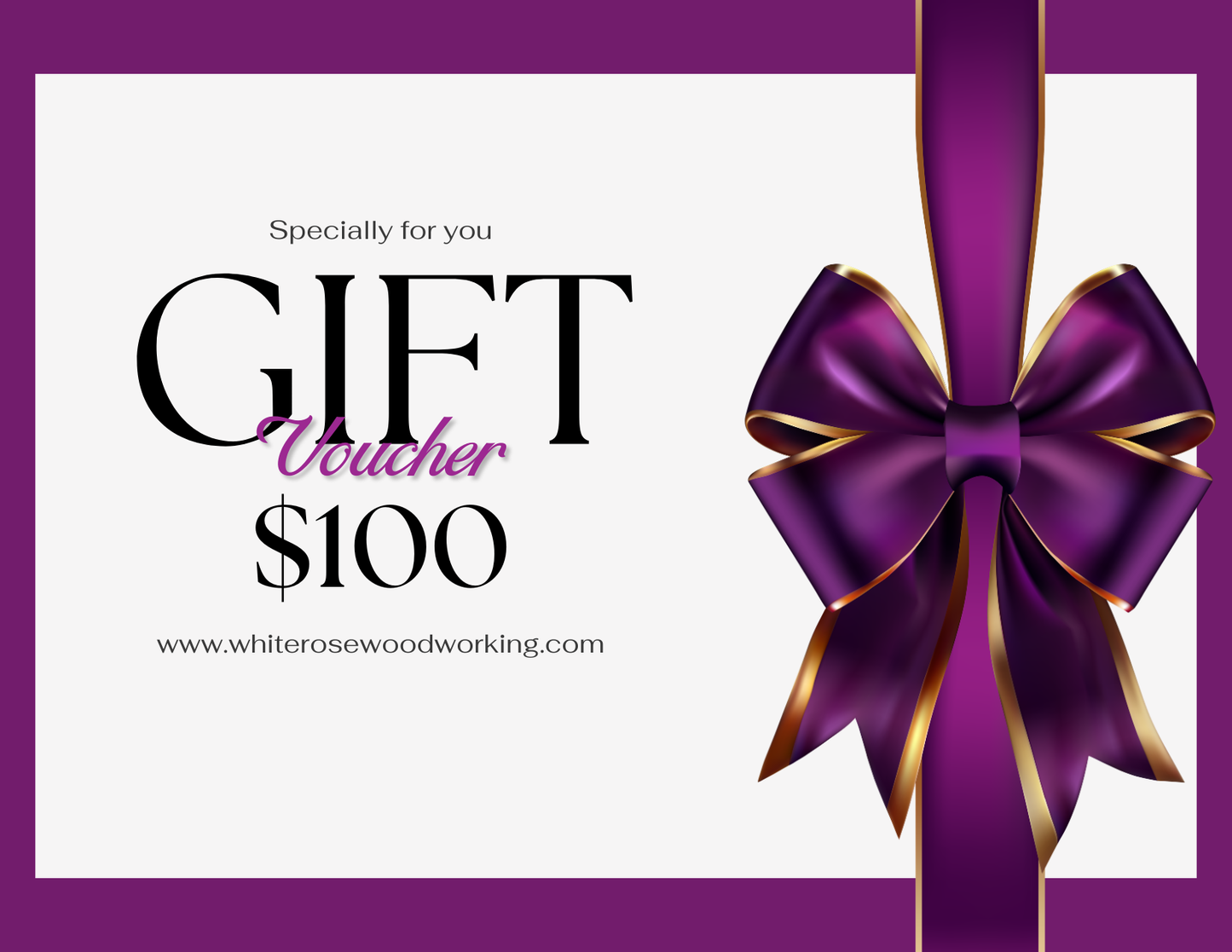 White Rose Woodworking Gift Certificate